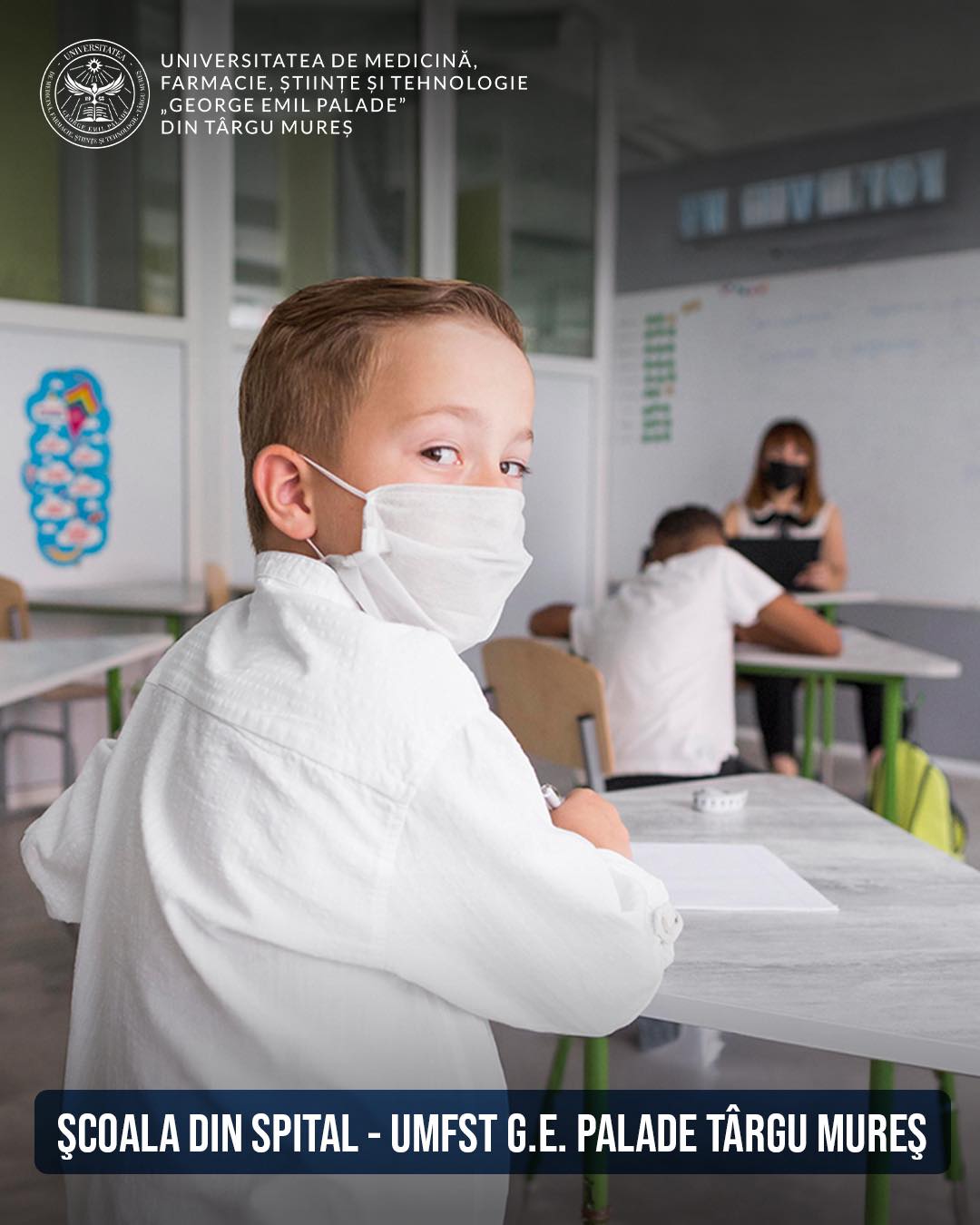 UMFST Târgu Mureș a operaționalizat „Școala din spital”. Elevii internați își pot continua studiile