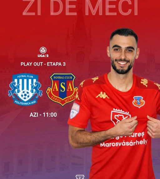 ASA Târgu Mureș joacă sub Copou înainte de Paște: duel important în play-out-ul Ligii 2